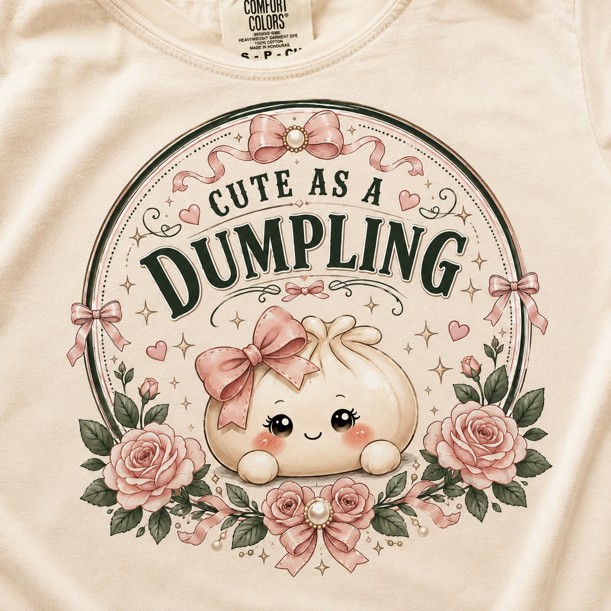 Cute as a Dumpling T-Shirt | The Sweet One