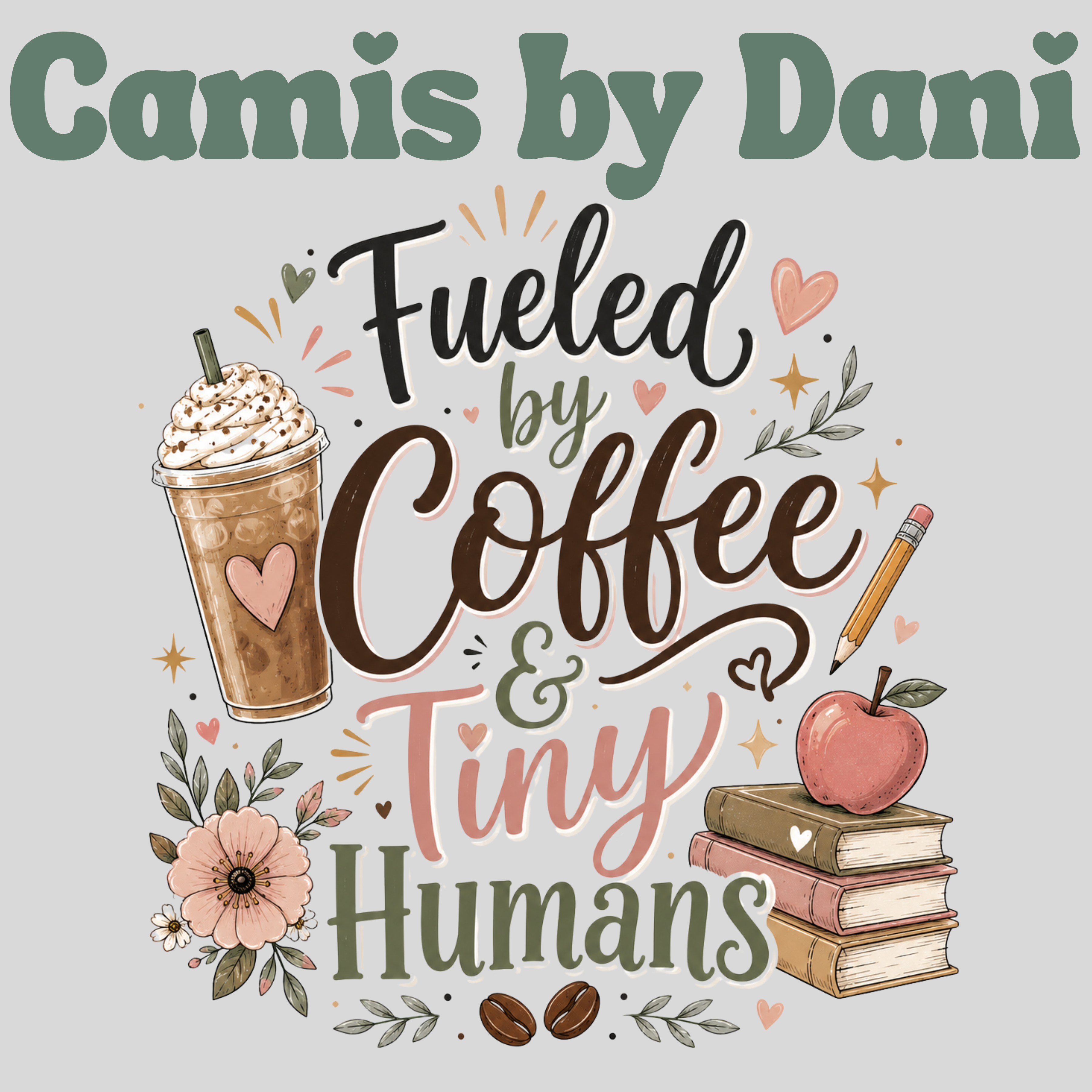 Fueled by Iced Coffee & Tiny Humans Graphic tee
