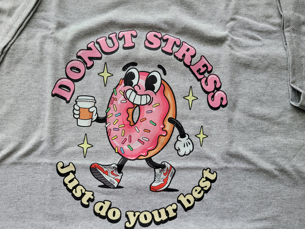 Vintage Retro Donut Stress Just Do Your Best T-Shirt - Funny Motivational Graphic Tee
