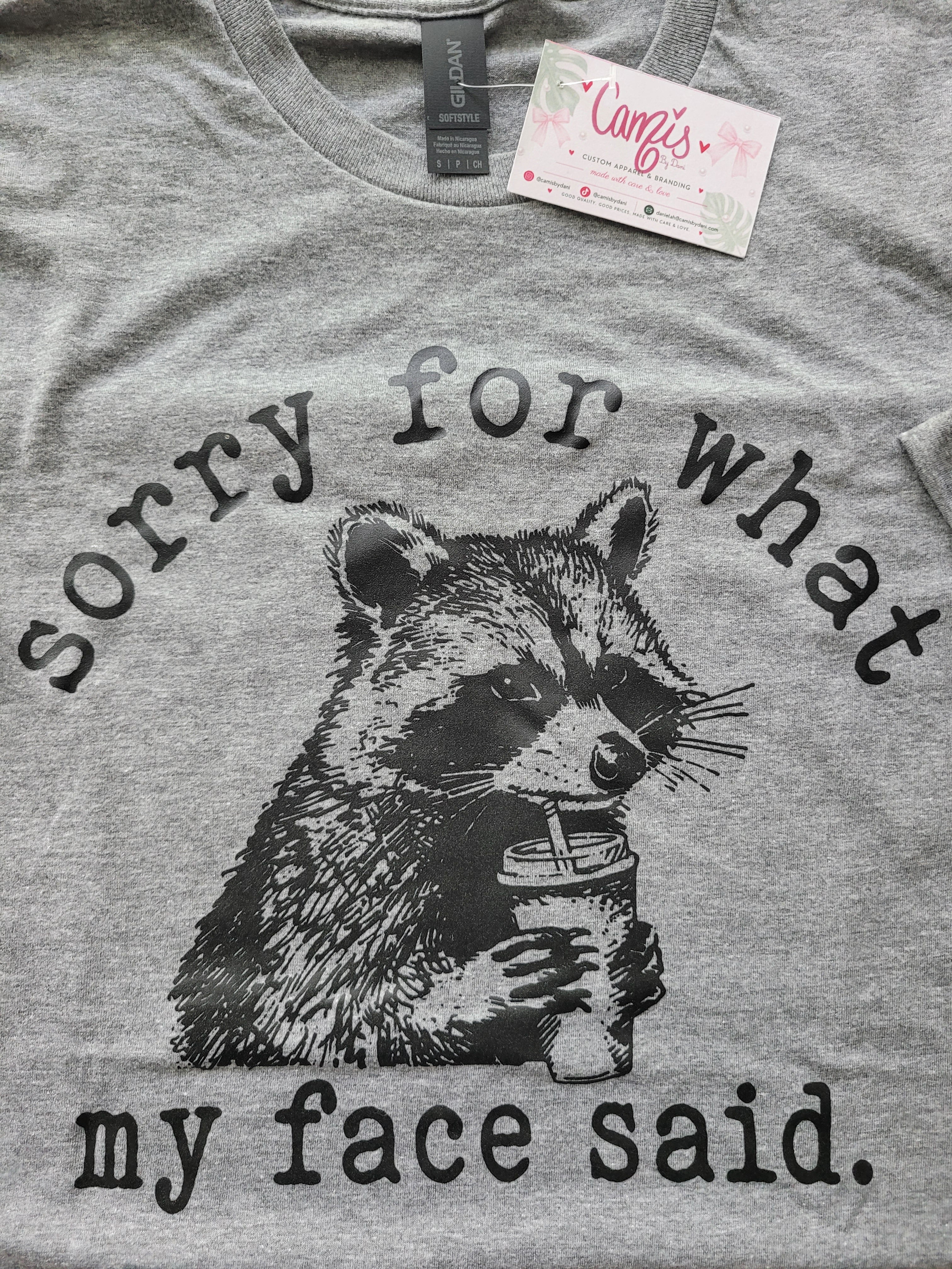 Sorry For What My Face Said Raccoon Graphic Tee - Funny Sarcastic Shirt